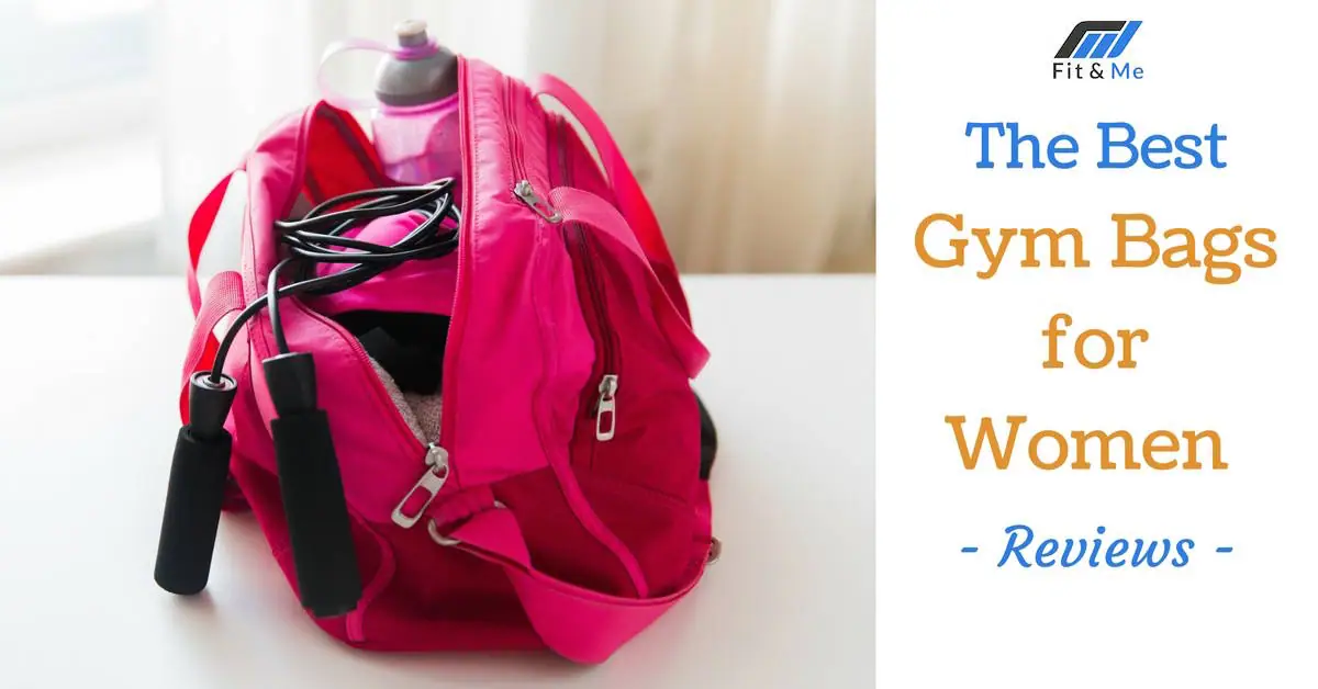 What are the Best Gym Bags for Women [Reviews 2017]