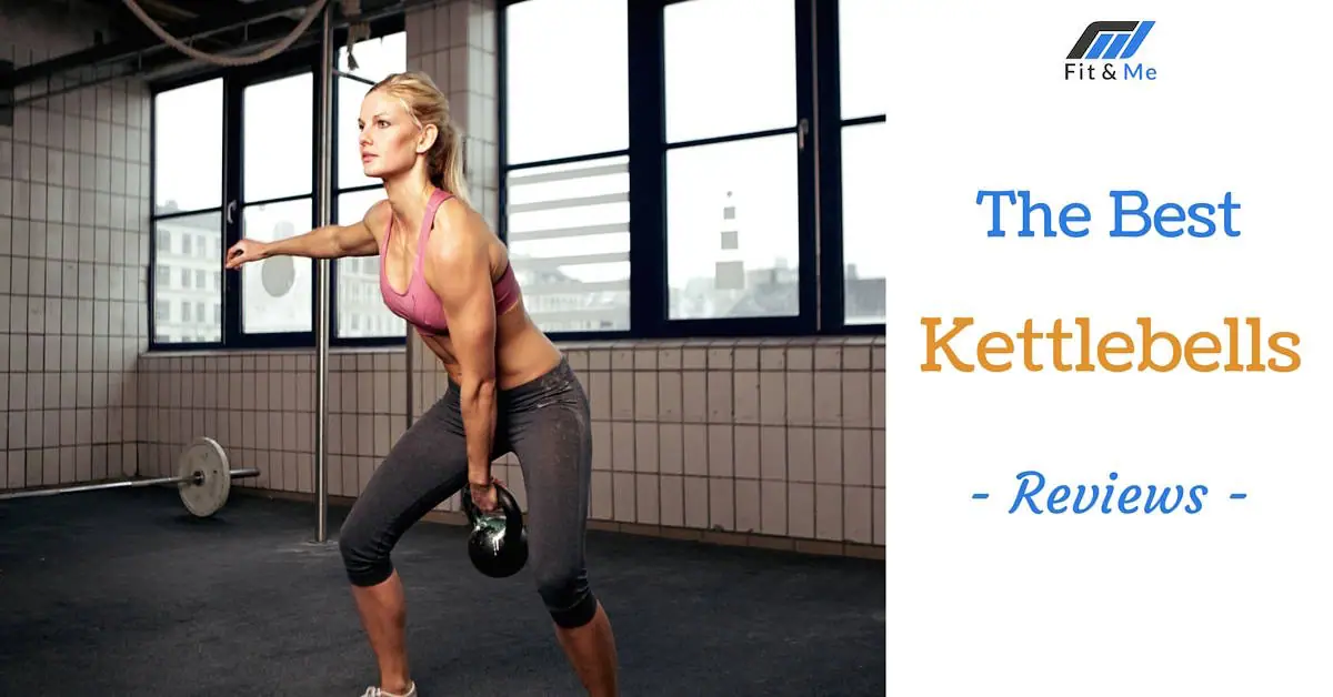 What are the Best Kettlebells [Reviews 2017]